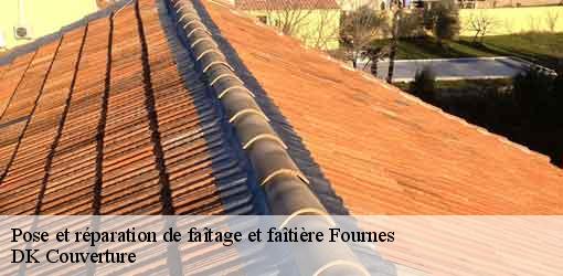 Pose et réparation de faîtage et faîtière  fournes-30210 DK Couverture 