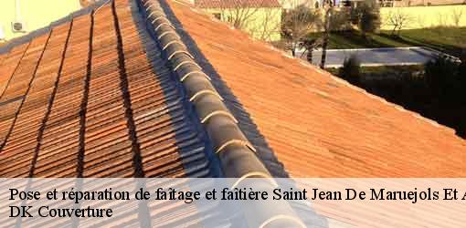 Pose et réparation de faîtage et faîtière  saint-jean-de-maruejols-et-avejan-30430 DK Couverture 