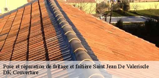 Pose et réparation de faîtage et faîtière  saint-jean-de-valeriscle-30960 DK Couverture 