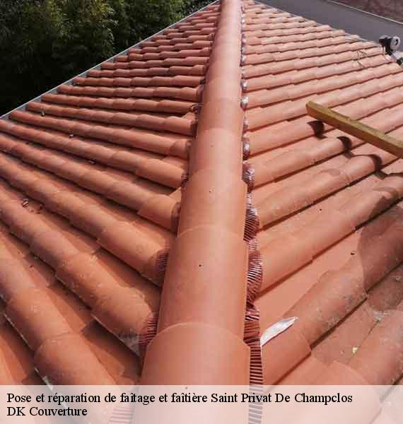 Pose et réparation de faîtage et faîtière  saint-privat-de-champclos-30430 DK Couverture 